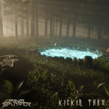 Mind Splitter - Kickin Thru