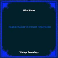 Blind Blake - Ragtime Guitar's Foremost Fingerpicker (Hq Remastered 2023)