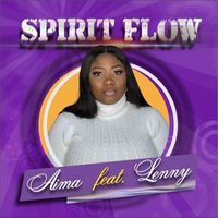 Aima - Spirit Flow (feat. Lenny)
