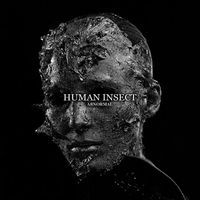Human Insect - Abnormal