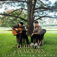 Jesús Adrián Romero - Cuatro De Mil Canciones (En Vivo)