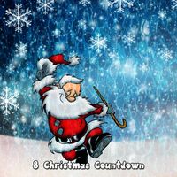 Christmas Hits Collective - 8 Christmas Countdown