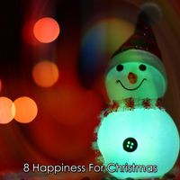 Christmas - 8 Happiness For Christmas