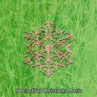 Christmas - 9 Beautiful Christmas Music
