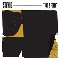 Stymie - Toil & Folly