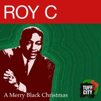 Roy C - A Merry Black Christmas
