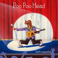 The Trees - Poo Poo Head (Instrumental)