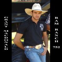Grant Macdonald - Ram Ranch 752 (Explicit)