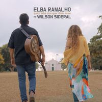Elba Ramalho, Wilson Sideral - Quem Sabe Isso Quer Dizer Amor