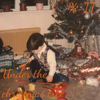 X-It - Under the Christmas Tree (Explicit)