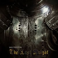 Max Freedom - The Last Knight