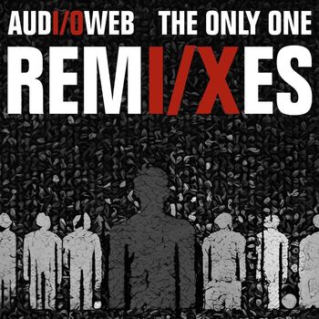 Audioweb - The Only One (Remixes)