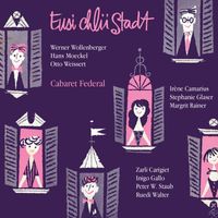 Cabaret Federal - Eusi chlii Stadt