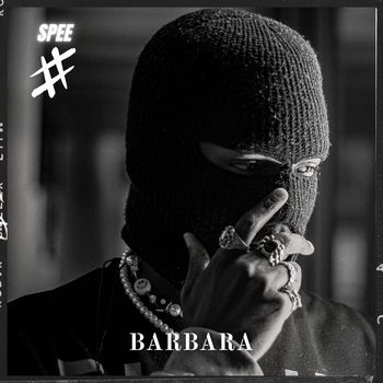SPEE - BARBARA (Explicit)