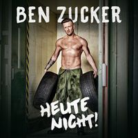 Ben Zucker - Heute nicht!