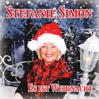 Stefanie Simon - Es ist Weihnacht