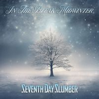 Seventh Day Slumber - In The Bleak Midwinter (Radio Edit)