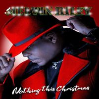 Melvin Riley - Nothing This Christmas