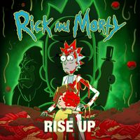 Rick and Morty - Rise Up (feat. Ice-T, Dan Harmon, Brandon Johnson, Debra Wilson & Ryan Elder) [from "Rick and Morty: Season 7"] (Explicit)