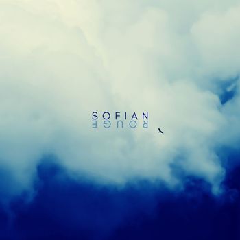 Sofian Rouge - Skyscraper