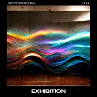 Cryptochronica - Exhibition
