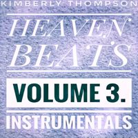 Kimberly Thompson - Heaven Beats, Vol. 3 Instrumentals