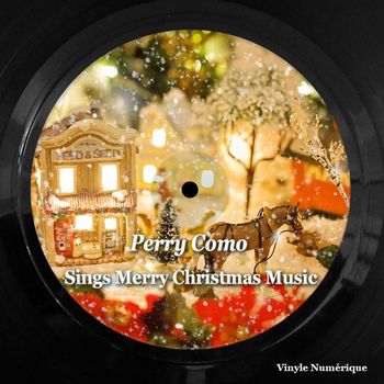 Perry Como - Perry Como Sings Merry Christmas Music