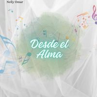 Nelly Omar - Desde el Alma