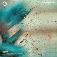 Sevin - Late Night In Motion Ep
