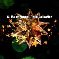 Christmas - 12 The Christmas Tinsel Collection