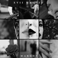 Margot - 17 maggio