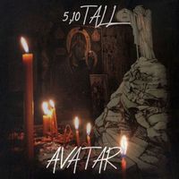 Avatar - 5,10Tall Album