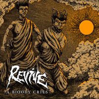 Revive - A Bloody Cries (Explicit)