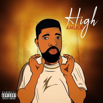 4Mula - High (Explicit)