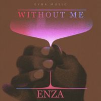 Enza - Without Me