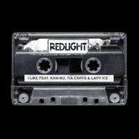 RedLight - I Like