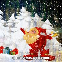We Wish You A Merry Christmas - 11 Christmas Worldwide