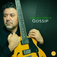 Antonio Orrico - Gossip