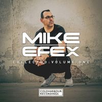 Mike EFEX - Collected Volume One
