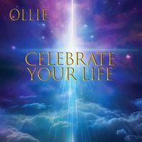 Ollie - Celebrate Your Life