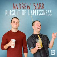 Andrew Barr - Pursuit of Haplessness