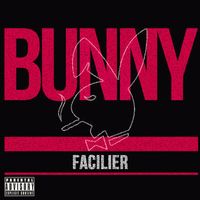 FACILIER - Bunny