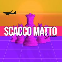 Scaia - Scacco Matto