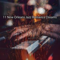 Lounge Café - 11 New Orleans Jazz Romance Dreams