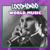 Locomondo - Locomondo World Music