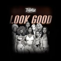 T MULLA - Look Good