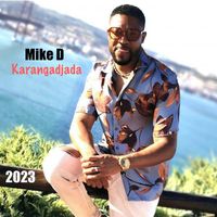 Mike D - Karangadjada
