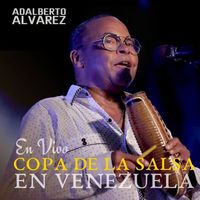Adalberto Álvarez - Copa De La Salsa En Venezuela (En Vivo)