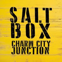 Charm City Junction - Salt Box
