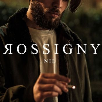 Nil - Rossigny (Explicit)